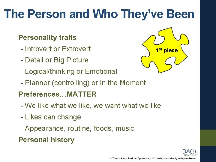 The Person and Who They’ve Been Personality traits - Introvert or Extrovert 1 st