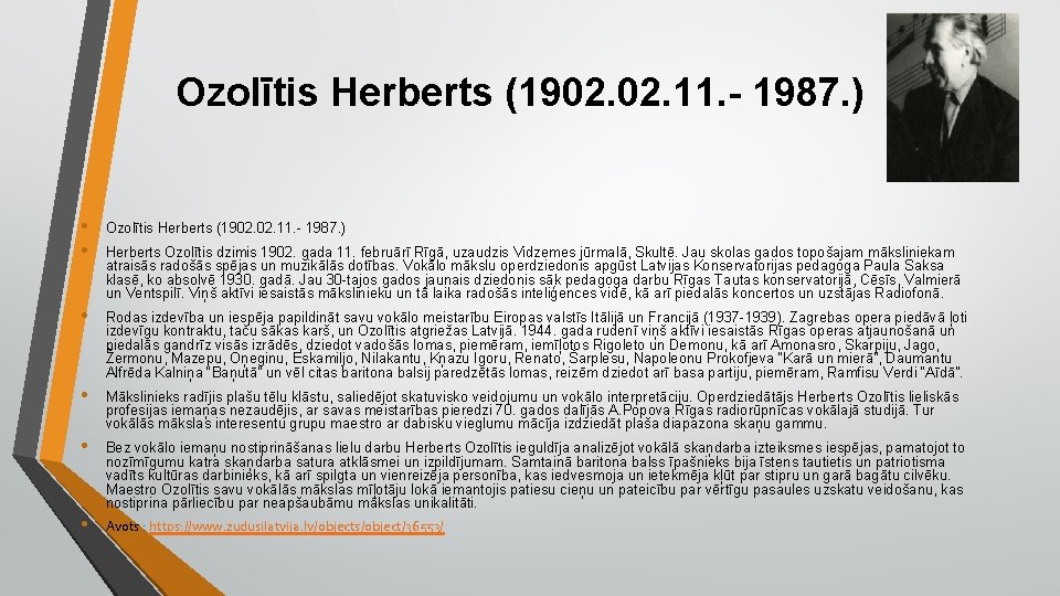 Ozolītis Herberts (1902. 11. - 1987. ) • • Ozolītis Herberts (1902. 11. -