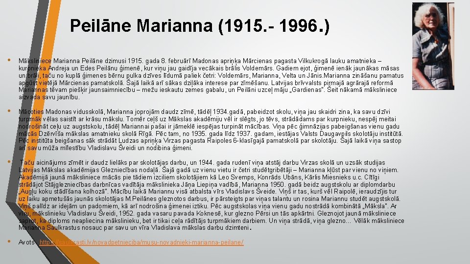 Peilāne Marianna (1915. - 1996. ) • Māksliniece Marianna Peilāne dzimusi 1915. gada 8.