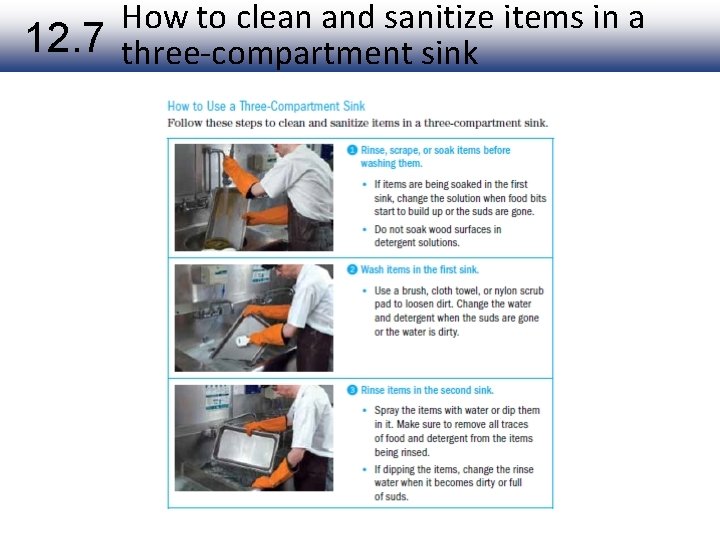 How to clean and sanitize items in a 12. 7 three-compartment sink 