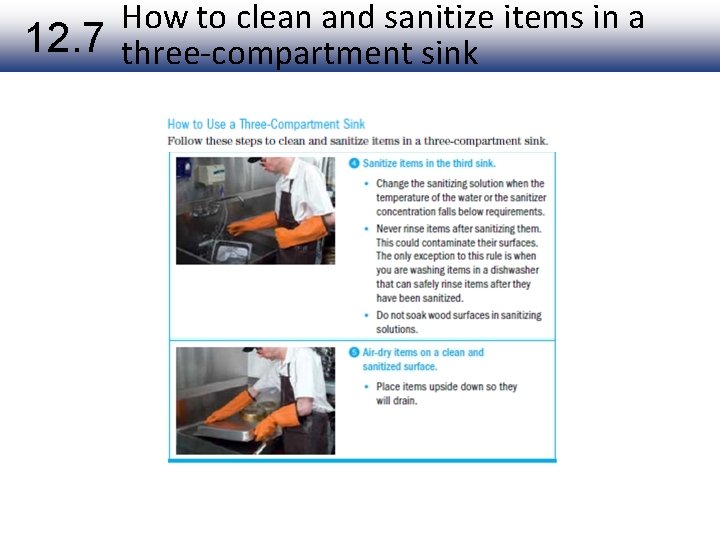 How to clean and sanitize items in a 12. 7 three-compartment sink 