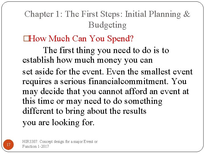 Chapter 1: The First Steps: Initial Planning & Budgeting �How Much Can You Spend?
