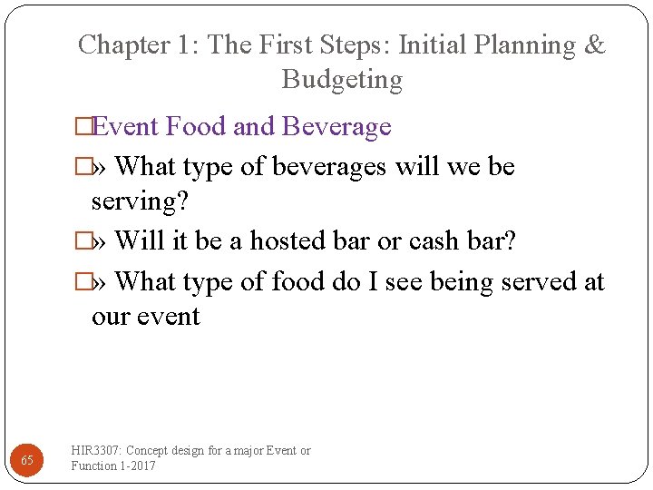 Chapter 1: The First Steps: Initial Planning & Budgeting �Event Food and Beverage �»