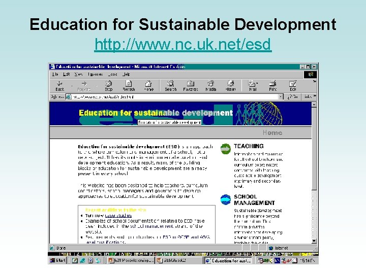 Education for Sustainable Development http: //www. nc. uk. net/esd 
