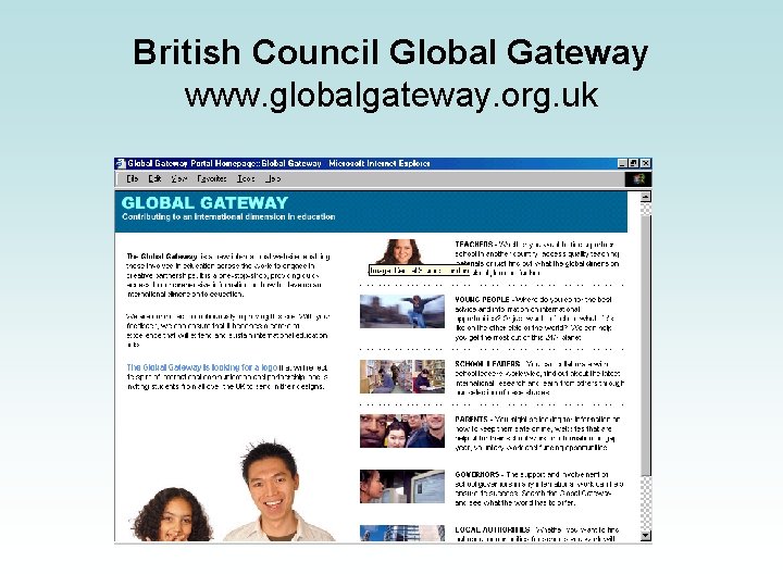 British Council Global Gateway www. globalgateway. org. uk 