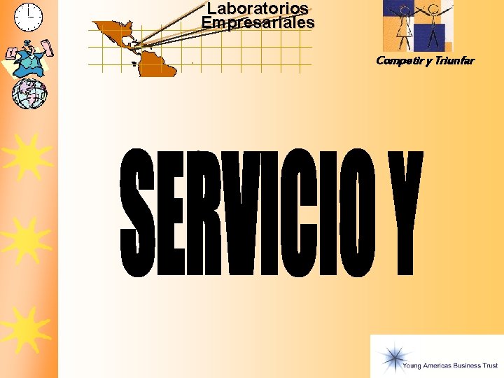 Laboratorios Empresariales Competir y Triunfar Laboratorios Empresariales Competir y Triunfar