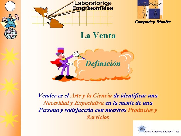 Laboratorios Empresariales Competir y Triunfar La Venta Definición Vender es el Arte y la Laboratorios Empresariales Competir y Triunfar La Venta Definición Vender es el Arte y la