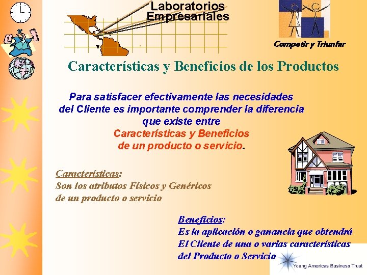 Laboratorios Empresariales Competir y Triunfar Características y Beneficios de los Productos Para satisfacer efectivamente