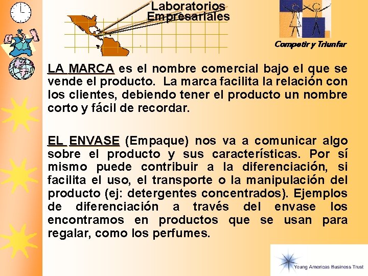 Laboratorios Empresariales Competir y Triunfar LA MARCA es el nombre comercial bajo el que Laboratorios Empresariales Competir y Triunfar LA MARCA es el nombre comercial bajo el que