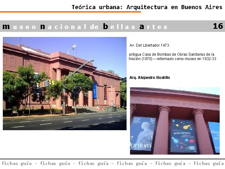 Teórica urbana: Arquitectura en Buenos Aires m u s e o n a c