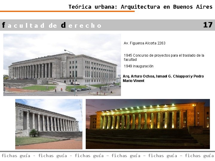 Teórica urbana: Arquitectura en Buenos Aires 17 f a c u l t a