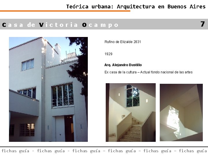 Teórica urbana: Arquitectura en Buenos Aires c a s a de v i c