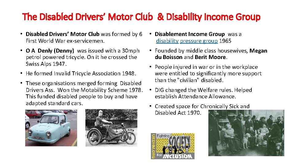 The Disabled Drivers’ Motor Club & Disability Income Group • Disabled Drivers’ Motor Club