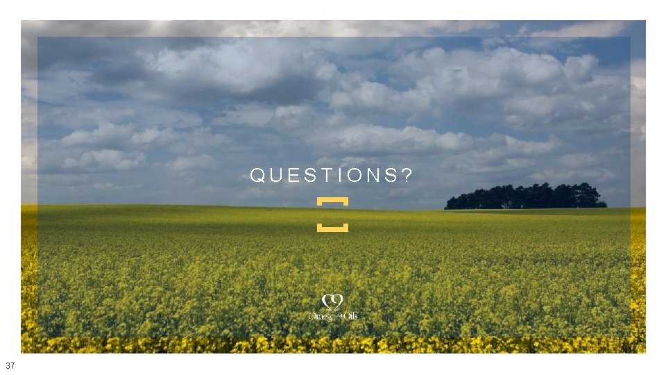 QUESTIONS? 37 