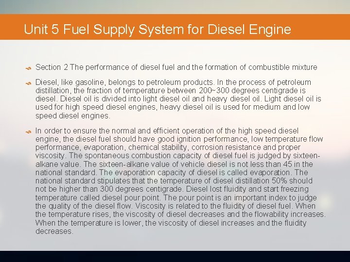 Unit 5 Fuel Supply System for Diesel Engine Section 2 The performance of diesel