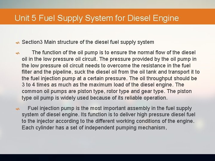 Unit 5 Fuel Supply System for Diesel Engine Section 3 Main structure of the