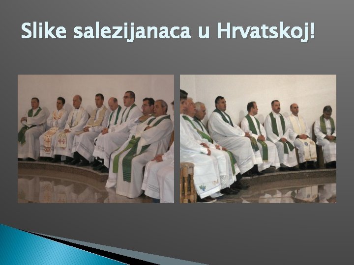 Slike salezijanaca u Hrvatskoj! 