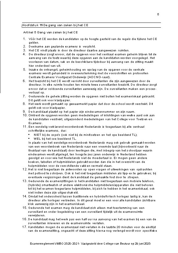 5 j Hoofdstuk 111 - De gang van zaken bij het CE Artikel 5 5 j Hoofdstuk 111 - De gang van zaken bij het CE Artikel 5