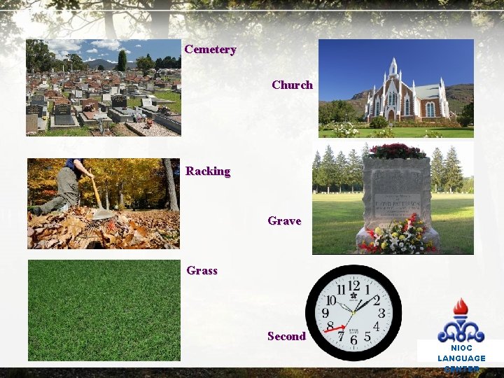 Cemetery Church Racking Grave Grass Second NIOC LANGUAGE CENTER 
