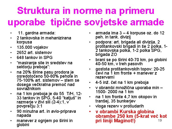 Struktura in norme na primeru uporabe tipične sovjetske armade • • • 11. gardna Struktura in norme na primeru uporabe tipične sovjetske armade • • • 11. gardna