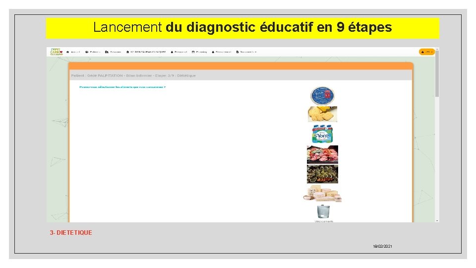 Lancement du diagnostic éducatif en 9 étapes 3 - DIETETIQUE 18/02/2021 