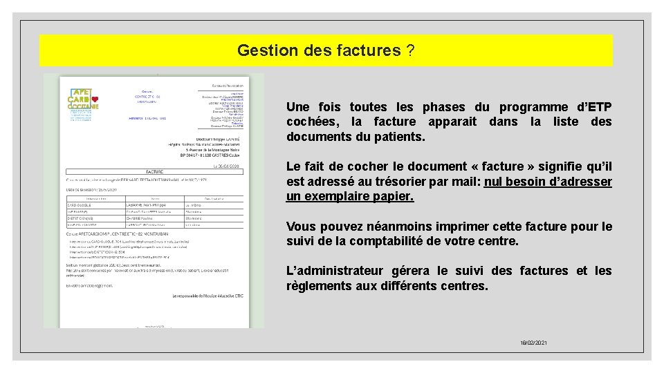 Gestion des factures ? Une fois toutes les phases du programme d’ETP cochées, la