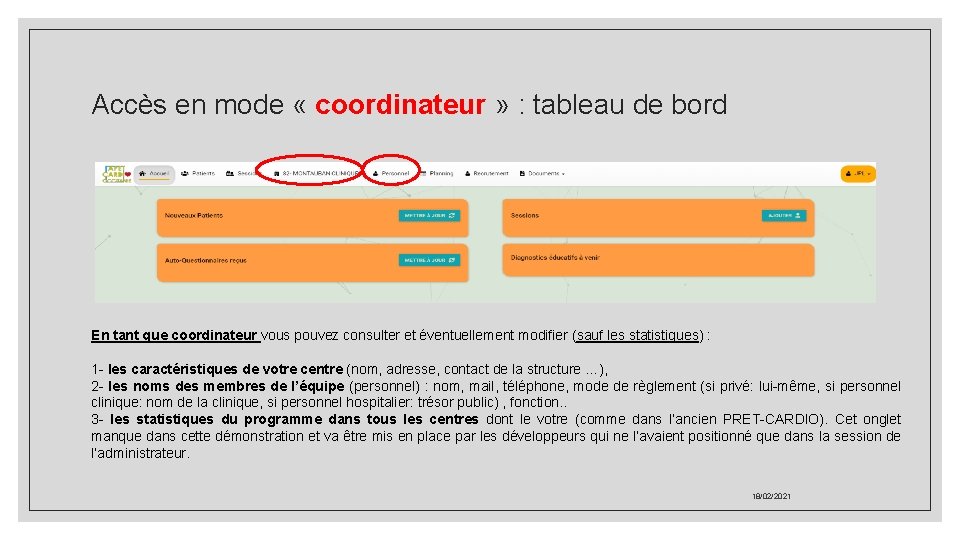 Accès en mode « coordinateur » : tableau de bord En tant que coordinateur