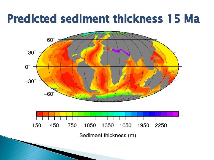 Predicted sediment thickness 15 Ma 
