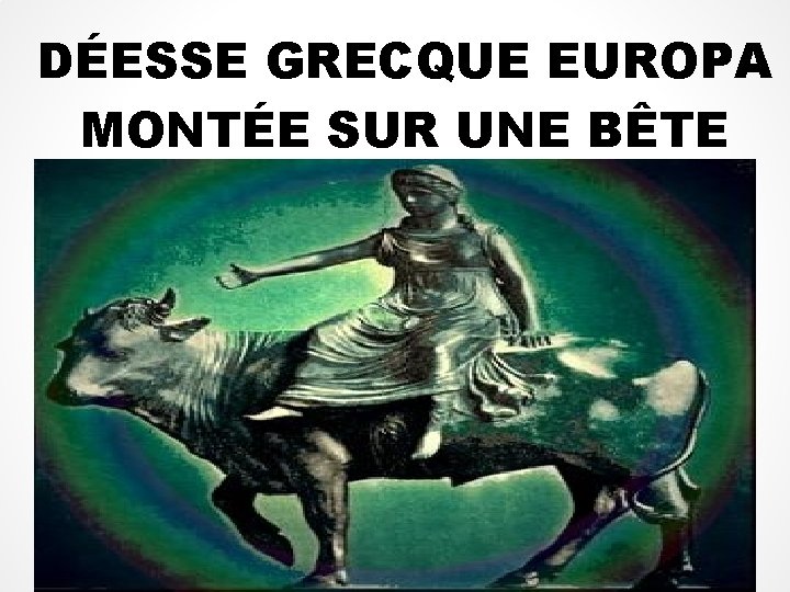 DÉESSE GRECQUE EUROPA MONTÉE SUR UNE BÊTE 52 