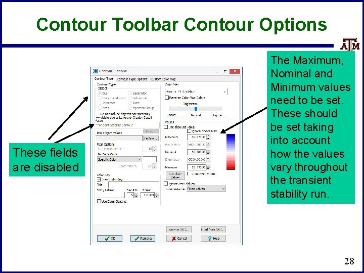 Contour Toolbar Contour Options These fields are disabled The Maximum, Nominal and Minimum values