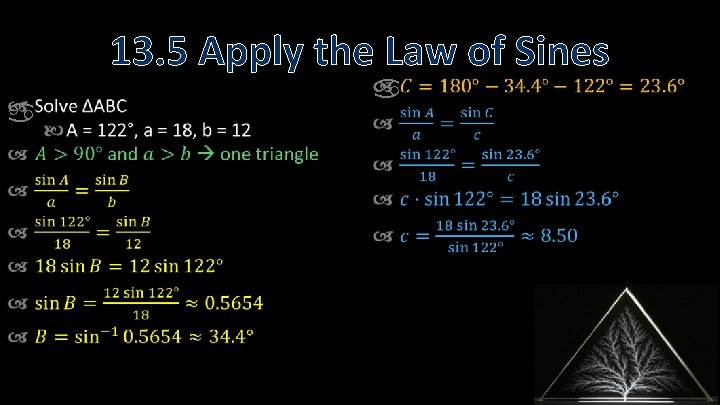 13. 5 Apply the Law of Sines 