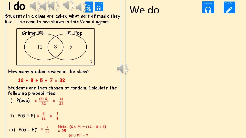 I do We do Students in a class are asked what sort of music