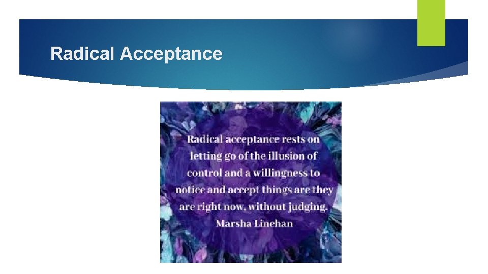 Radical Acceptance 