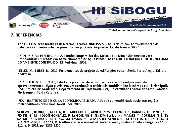 Trabalho Inscrito na Categoria de Artigo Completo 7. REFERÊNCIAS ABNT – Associação Brasileira de