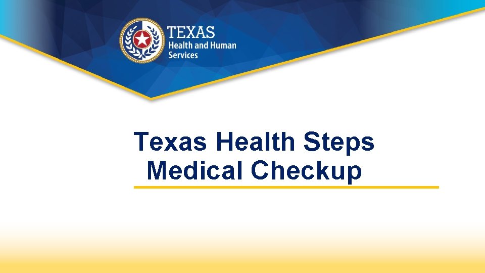 Texas Health Steps Medical Checkup 