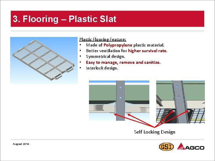 3. Flooring – Plastic Slat § Sample o Sample § Sample Plastic Flooring Feature: