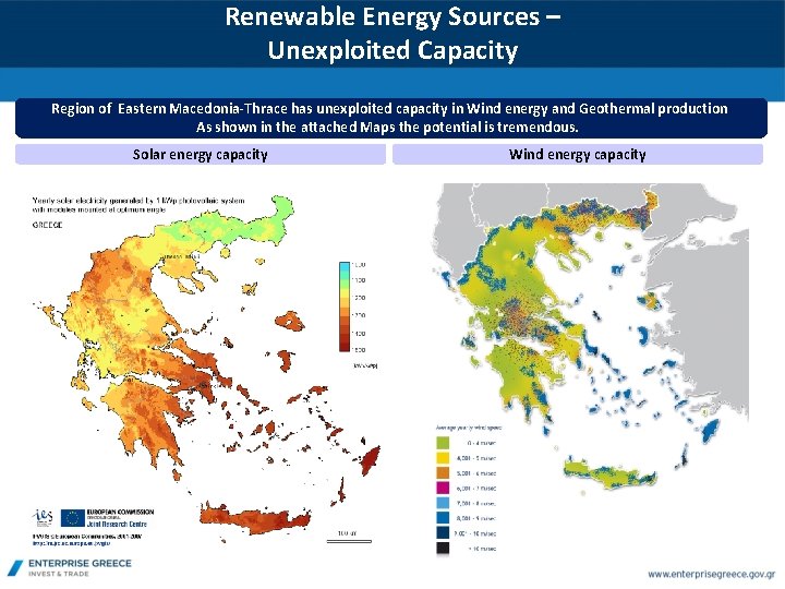 Renewable Energy Sources – Unexploited Capacity Region of Eastern Macedonia-Thrace has unexploited capacity in
