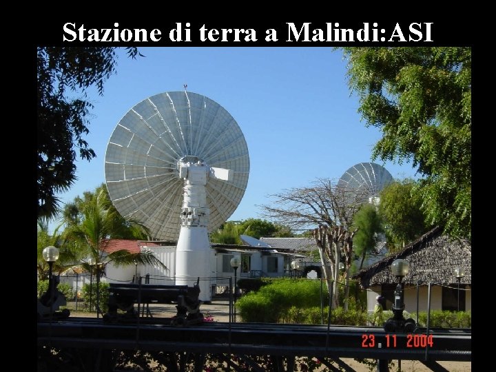 Stazione di terra a Malindi: ASI 