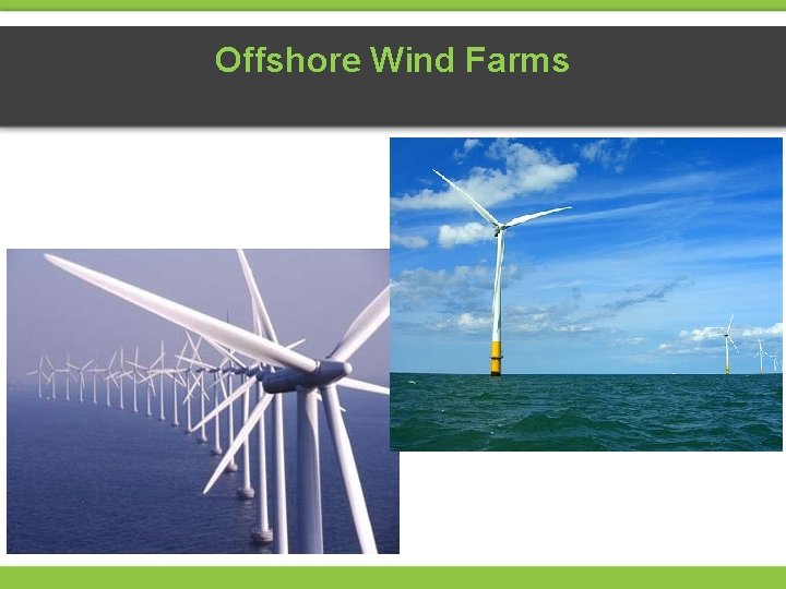 Offshore Wind Farms 