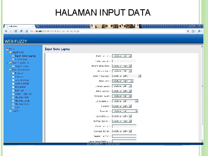 HALAMAN INPUT DATA  HALAMAN INPUT DATA