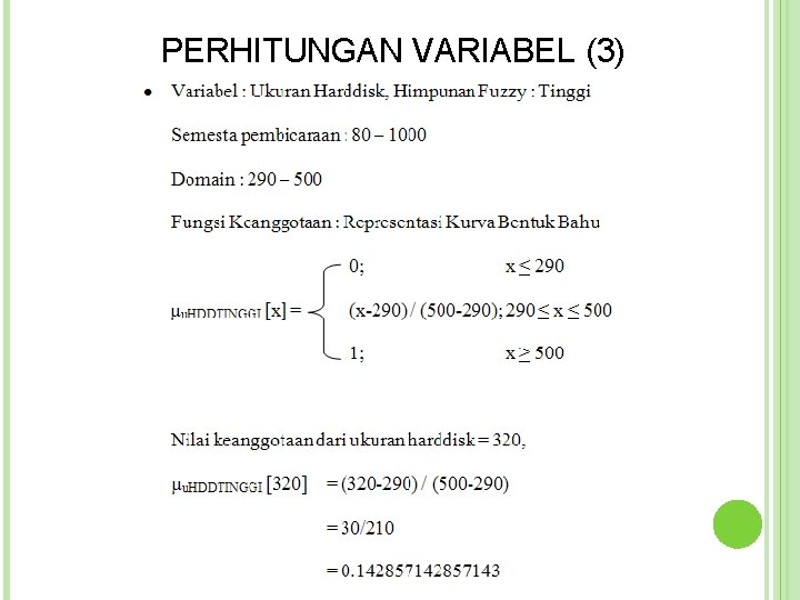 PERHITUNGAN VARIABEL (3)  PERHITUNGAN VARIABEL (3)