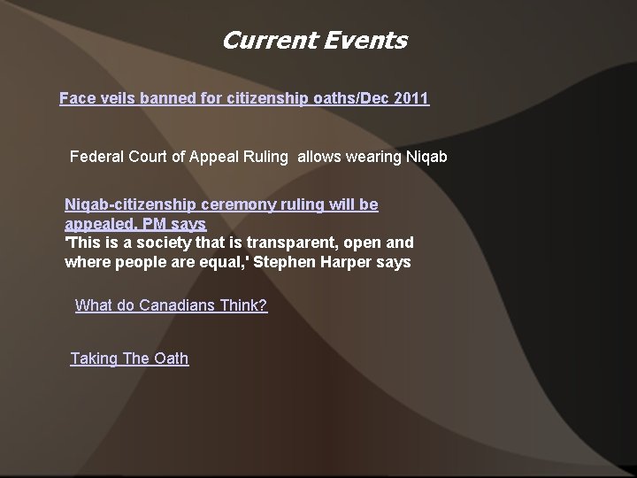 Current Events Face veils banned for citizenship oaths/Dec 2011 Federal Court of Appeal Ruling