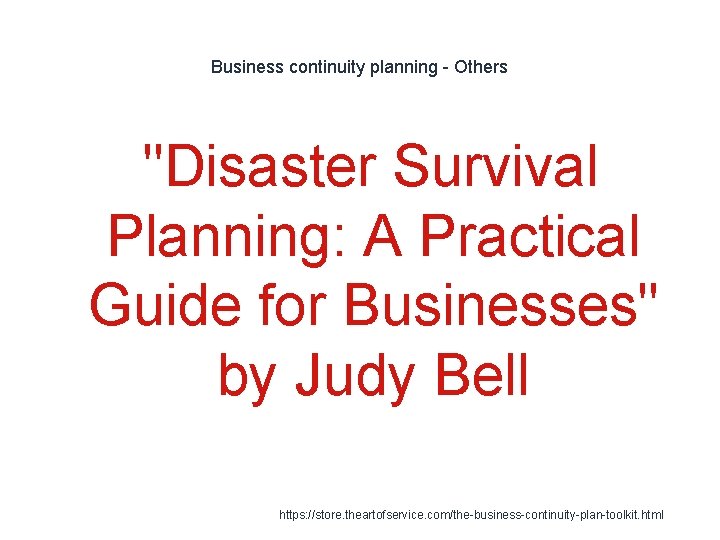 Business continuity planning - Others "Disaster Survival Planning: A Practical Guide for Businesses" by