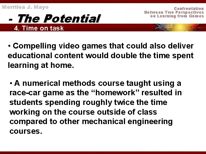 Merrilea J. Mayo - The Potential Confrontation Between Two Perspectives on Learning from Games