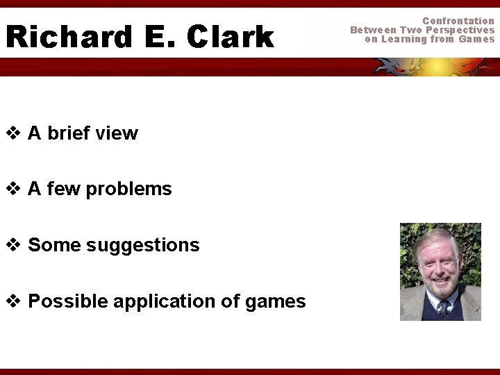 Richard E. Clark v A brief view v A few problems v Some suggestions