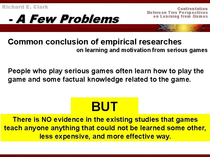 Richard E. Clark - A Few Problems Confrontation Between Two Perspectives on Learning from