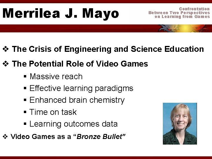 Merrilea J. Mayo Confrontation Between Two Perspectives on Learning from Games v The Crisis
