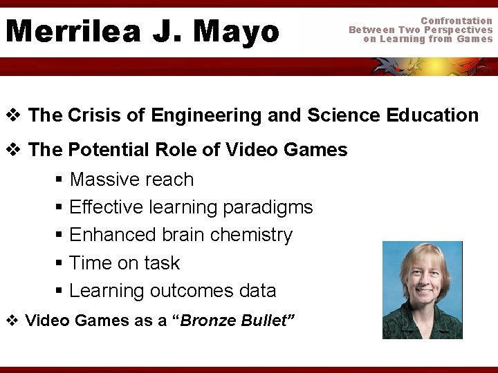 Merrilea J. Mayo Confrontation Between Two Perspectives on Learning from Games v The Crisis
