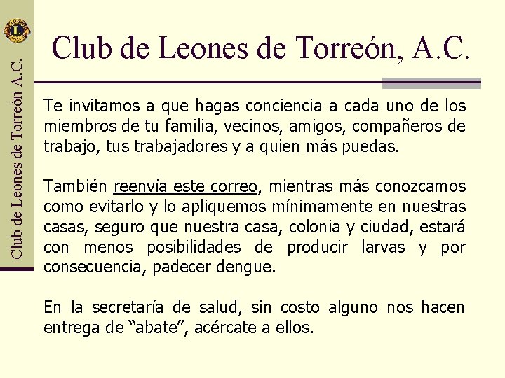Club de Leones de Torreón A. C. Club de Leones de Torreón, A. C.