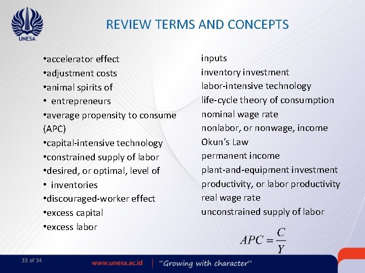 REVIEW TERMS AND CONCEPTS • accelerator effect • adjustment costs • animal spirits of